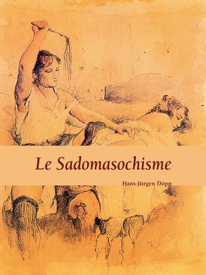 cover image of Le Sadomasochisme